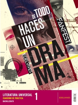 Proyecto: Fanfest 2026. Literatura universal 1 Bachillerato. Libro del alumno + Cuaderno de pr�ctica