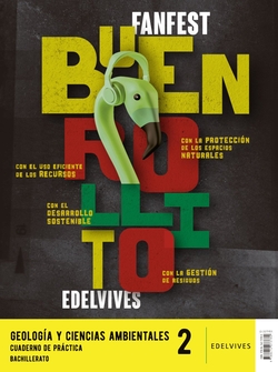 Proyecto: Fanfest 2026. Geolog�a y Ciencias Ambientales 2 Bachillerato. Libro del alumno + Cuaderno de pr�ctica