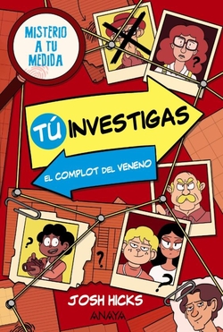 T� investigas: El complot del veneno