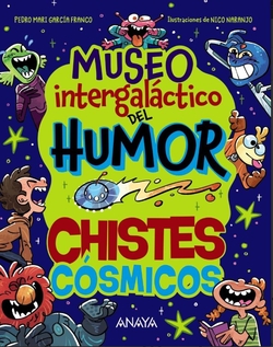 Museo Intergal�ctico del Humor. Chistes c�smicos