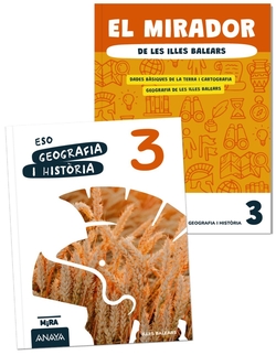 Geografia i Hist.ria 3 + El mirador de Illes Balears
