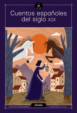 Cuentos espa�oles del siglo XIX