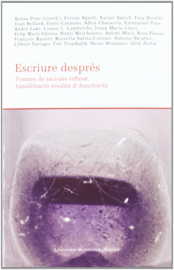ESCRIURE DESPRES. FORMES DE RACISME REFINAT, BANAL