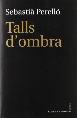Talls d�ombra