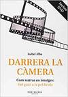 Darrera la c�mera