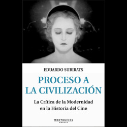 PROCESO A LA CIVILIZACION