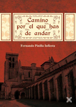 Camino por el que has de andar