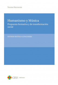 Humanismo y m�sica. Propuesta formativa y de transformaci�n social