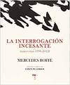 La interrogaci�n incesante