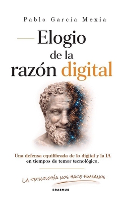 ELOGIO DE LA RAZ�N DIGITAL