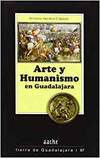 Arte y humanismo en Guadalajara