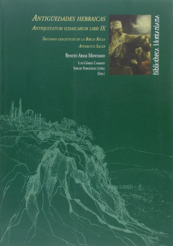 Antig�edades Hebraicas: Tratados exeg�ticos de la biblia reg