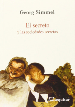 El secreto y las sociedades secretas 3ªED