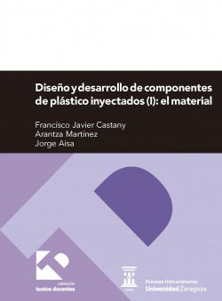 DISE�O Y DESARROLLO DE COMPONENTES DE PLASTICO INYECTADOS (I