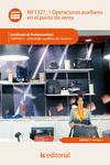 Operaciones auxiliares en el punto de venta. comt0211 - actividades auxiliares de comercio