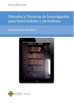 M�todos y t�cnicas de investigaci�n para historiadores y periodistas