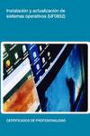 Instalaci�n y actualizaci�n de sistemas operativos. (UF0852)