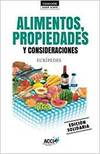 Alimentos, propiedades y consideraciones