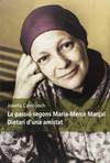 La passi� segons Maria-Merc� Mar�a�