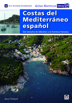 COSTAS DEL MEDITERRANEO ESPA�OL (GUIA NAUTICA IMRAY)