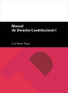 MANUAL DE DERECHO CONSTITUCIONAL I