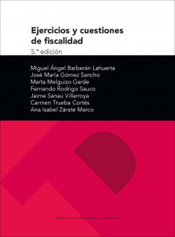 Ejercicios y cuestiones de fiscalidad (5.� edici�n)