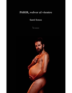 PARIR, volver al vientre