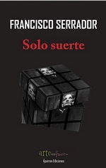 Solo suerte