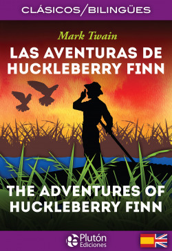 AVENTURAS DE HUCKLEBERRY FINN- CLASICOS BILINGUE