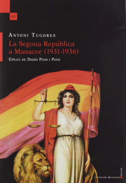 La Segona Rep�blica a Manacor (1931-1936)
