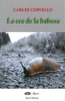 La era de la babosa