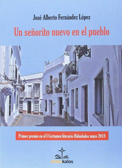 UN SE�ORITO NUEVO EN EL PUEBLO