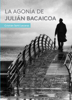 LA AGONIA DE JULIAN BACAICOA