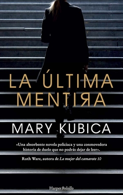 La �ltima mentira