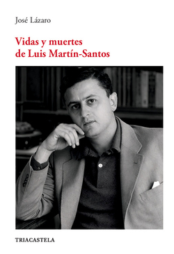 VIDAS Y MUERTES DE LUIS MART�N-SANTOS