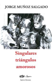 Singulares tri�ngulos amorosos