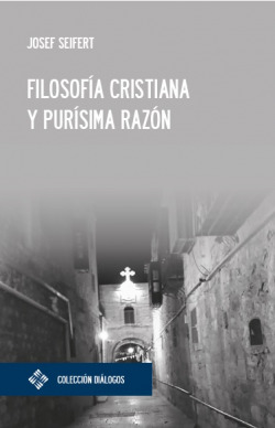 FILOSOF�A CRISTIANA Y PUR�SIMA RAZ�N
