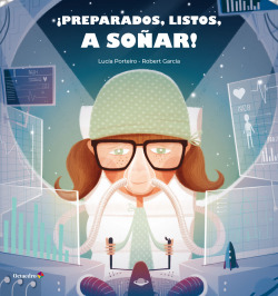 PREPARADOS, LISTOS, A SO�AR!