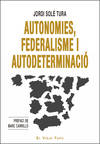 Autonomies, federalisme i autodeterminaci�