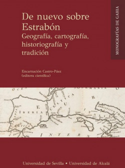 DE NUEVO SOBRE ESTRABON GEOGRAF�A, CARTOGRAF�A, HISTORIOGRAF