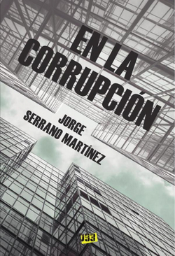En la corrupci�n