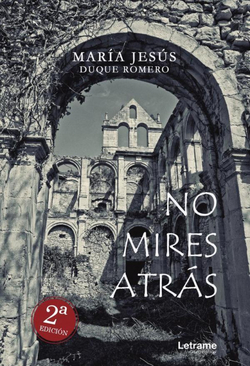 No mires atr�s
