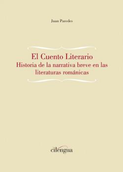 EL CUENTO LITERARIO. HISTORIA DE LA NARRATIVA BREVE EN LAS L