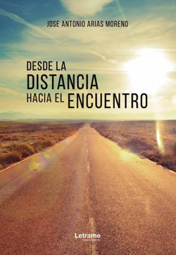 Desde la distancia hacia el encuentro