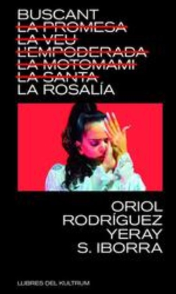 BUSCANT LA ROSAL�A