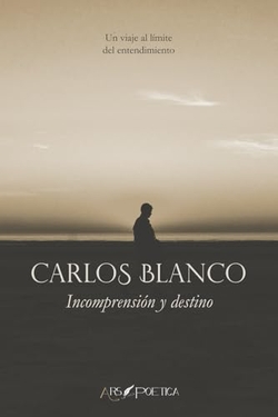 Incomprensi�n y destino
