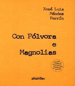 Con P�lvora e Magnolias