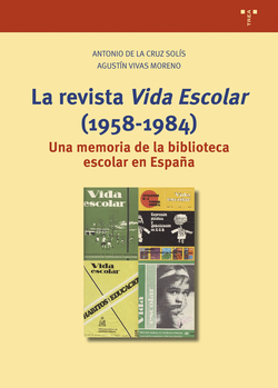 La revista �Vida Escolar� (1958-1984)
