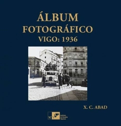 �LBUM FOTOGR�FICO VIGO, 1936