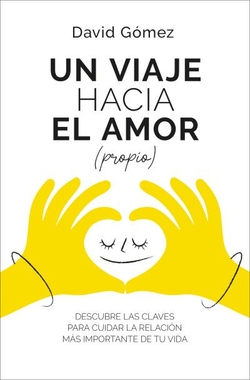 Un viaje hacia el amor (propio)
